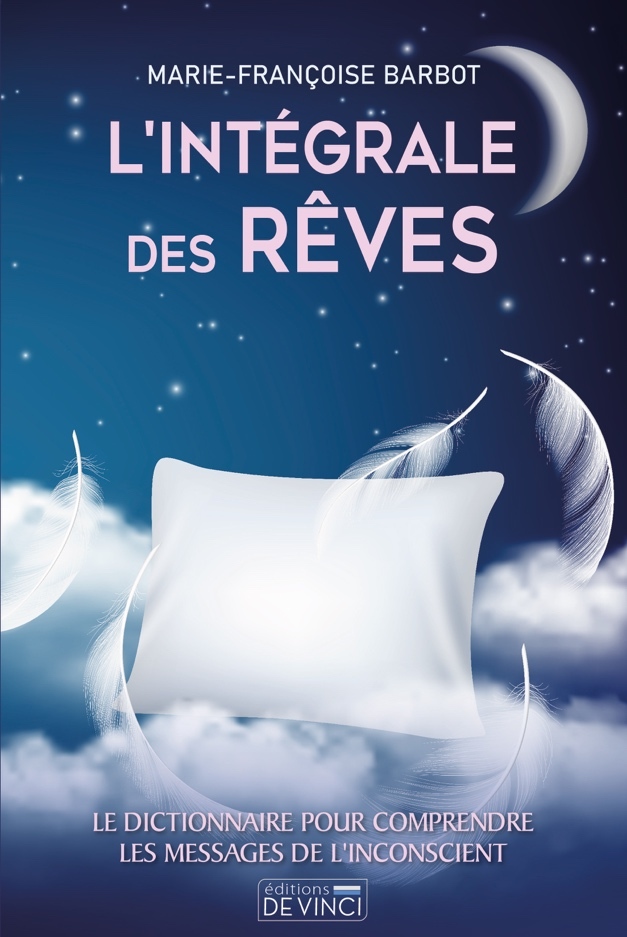 INTEGRALE DES REVES