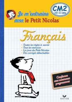 JE M´ENTRAINE EN FRANCAIS AVEC LE PETIT NICOLAS CM2
