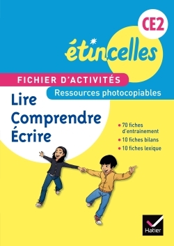 ETINCELLE CE2 ED. 2014 - FICHIER D´ACTIVITES PHOTOCOPIABLE LIRE, COMPRENDRE, ECRIRE