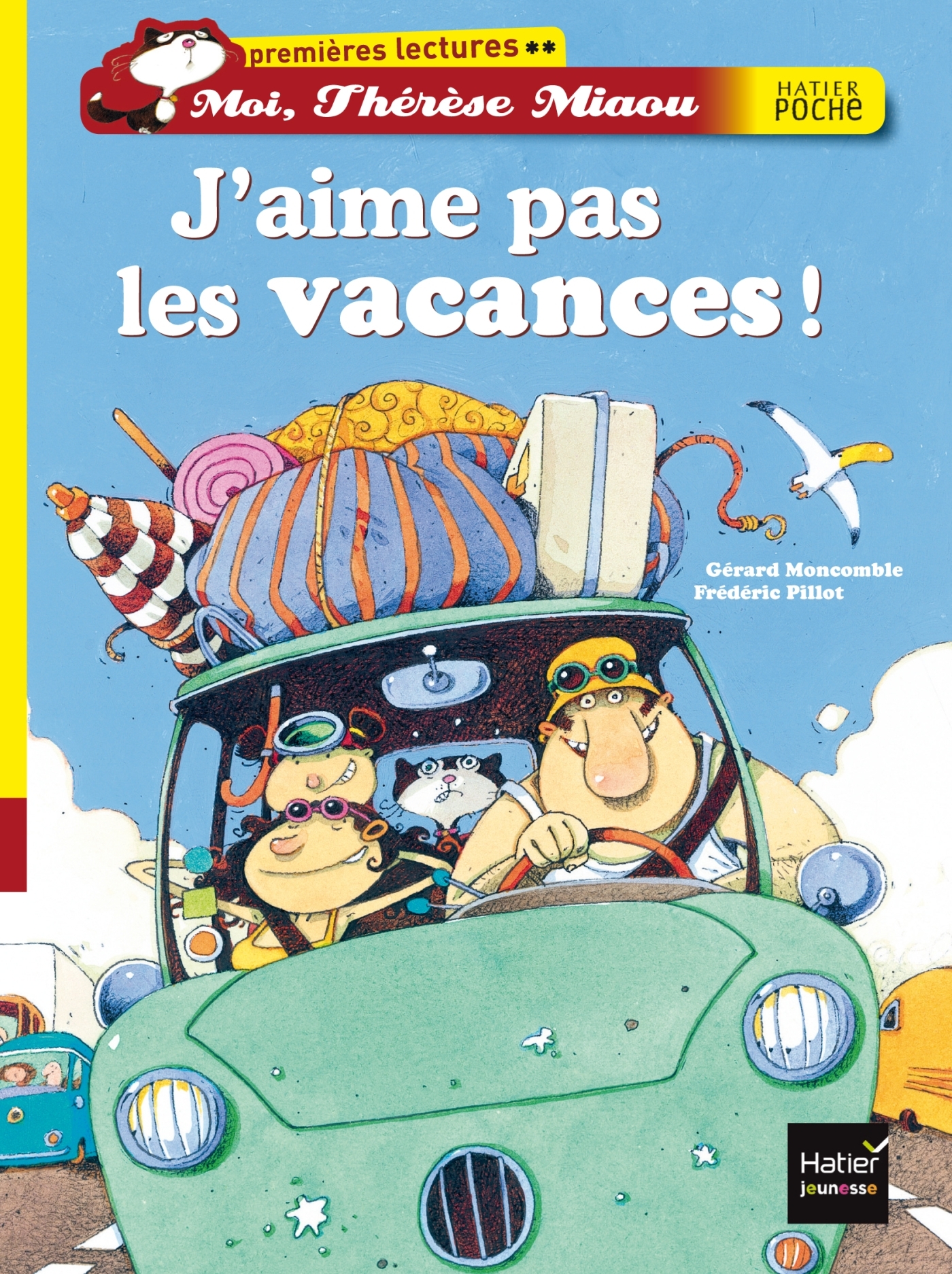 J´AIME PAS LES VACANCES !