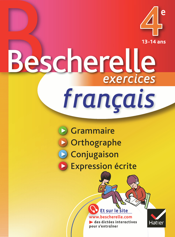 CAHIER BESCHERELLE - FRANCAIS 4E