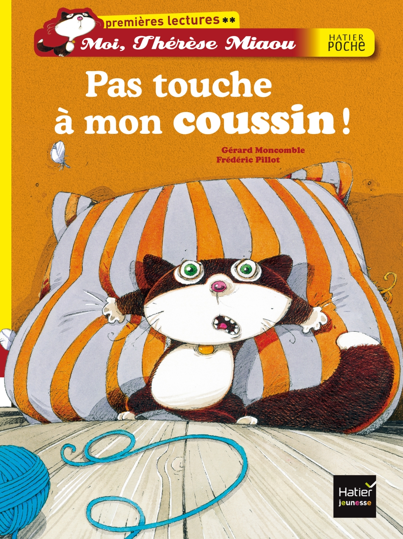 PAS TOUCHE A MON COUSSIN !