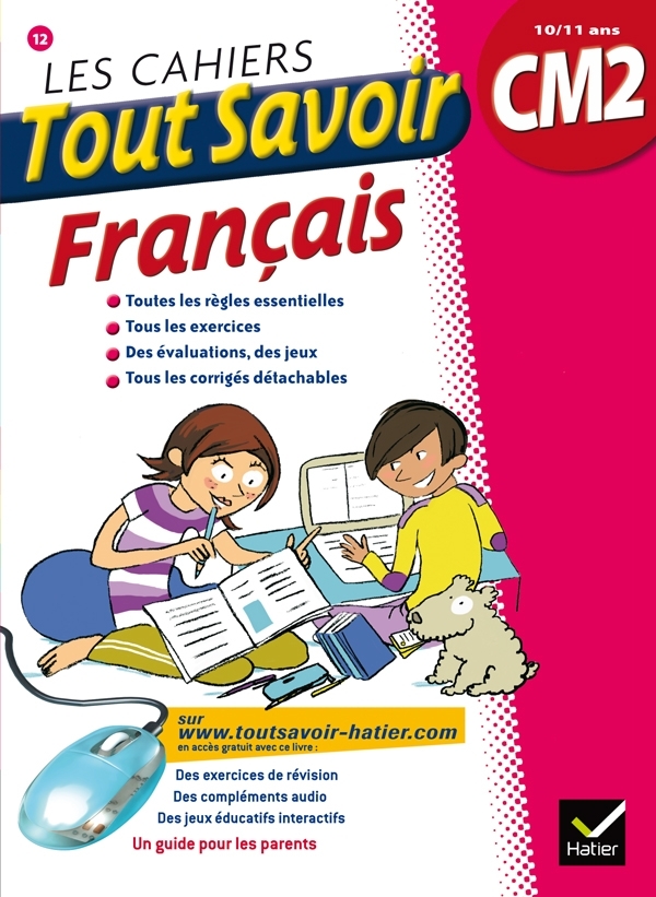 CAHIERS TOUT SAVOIR FRANCAIS CM2