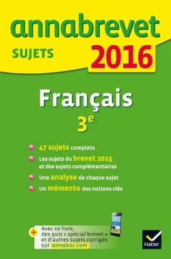 ANNALES ANNABREVET 2016 FRANCAIS 3E