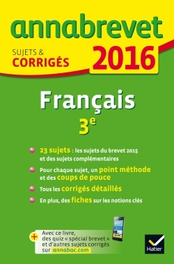 ANNALES ANNABREVET 2016 FRANCAIS 3E