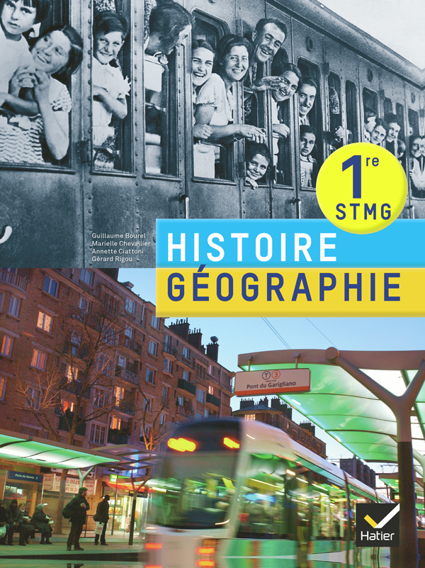 HISTOIRE-GEOGRAPHIE 1RE STMG ED. 2012 - LIVRE DE L´ELEVE