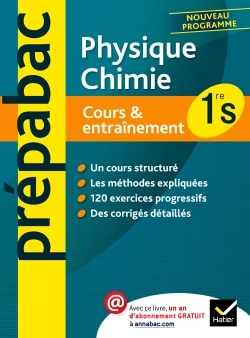 PREPABAC COURS & ENTRAINEMENT PHYSIQUE-CHIMIE 1RE S