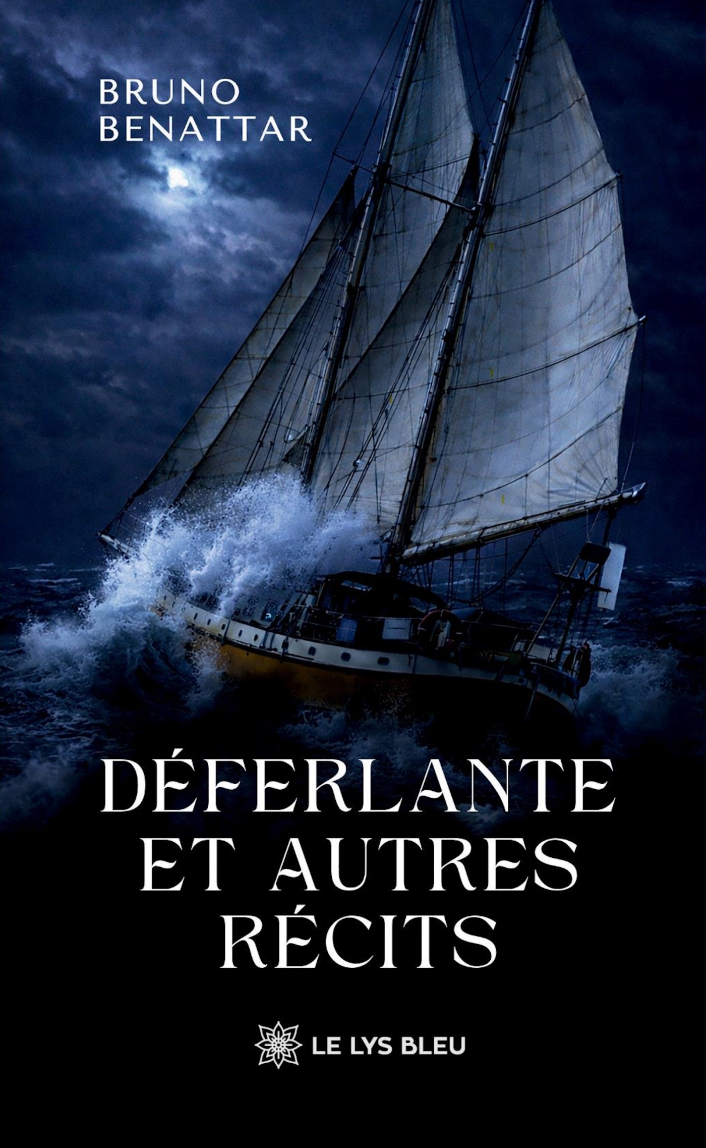 DEFERLANTE ET AUTRES RECITS