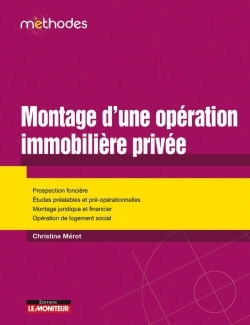 MONTAGE D´UNE OPERATION IMMOBILIERE PRIVEE