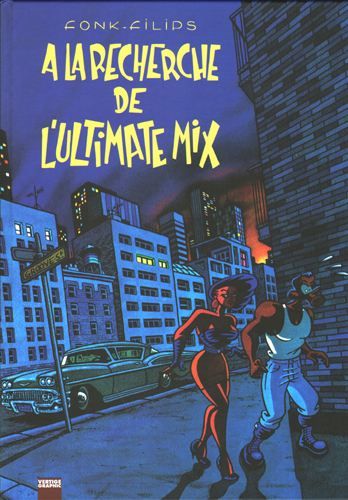 A LA RECHERCHE DE L´ULTIMATE MIX