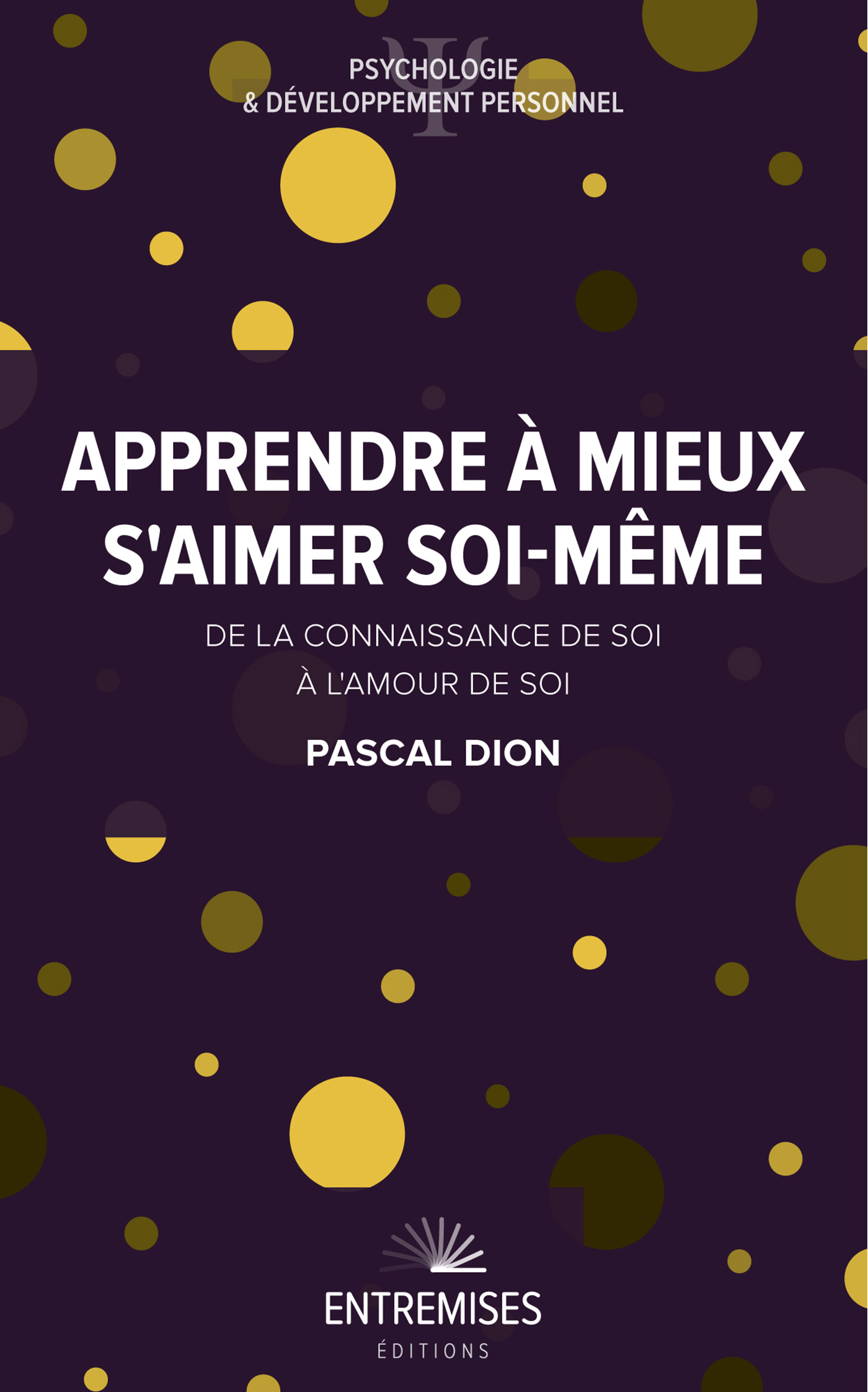 APPRENDRE A MIEUX S´AIMER SOI-MEME