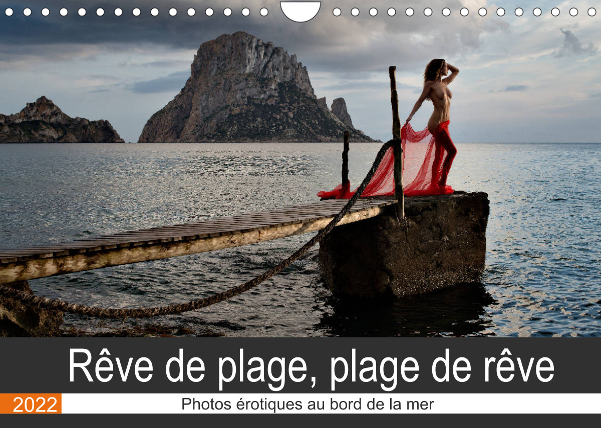 REVE DE PLAGE, PLAGE DE REVE (CALENDRIER MURAL 2022 DIN A4 HORIZONTAL) - PH