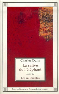 SALIVE DE L'ELEPHANT/LES MIFERABLES