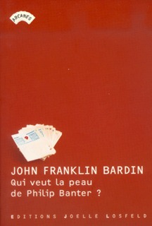 QUI VEUT LA PEAU DE PHILIP BANTER ?