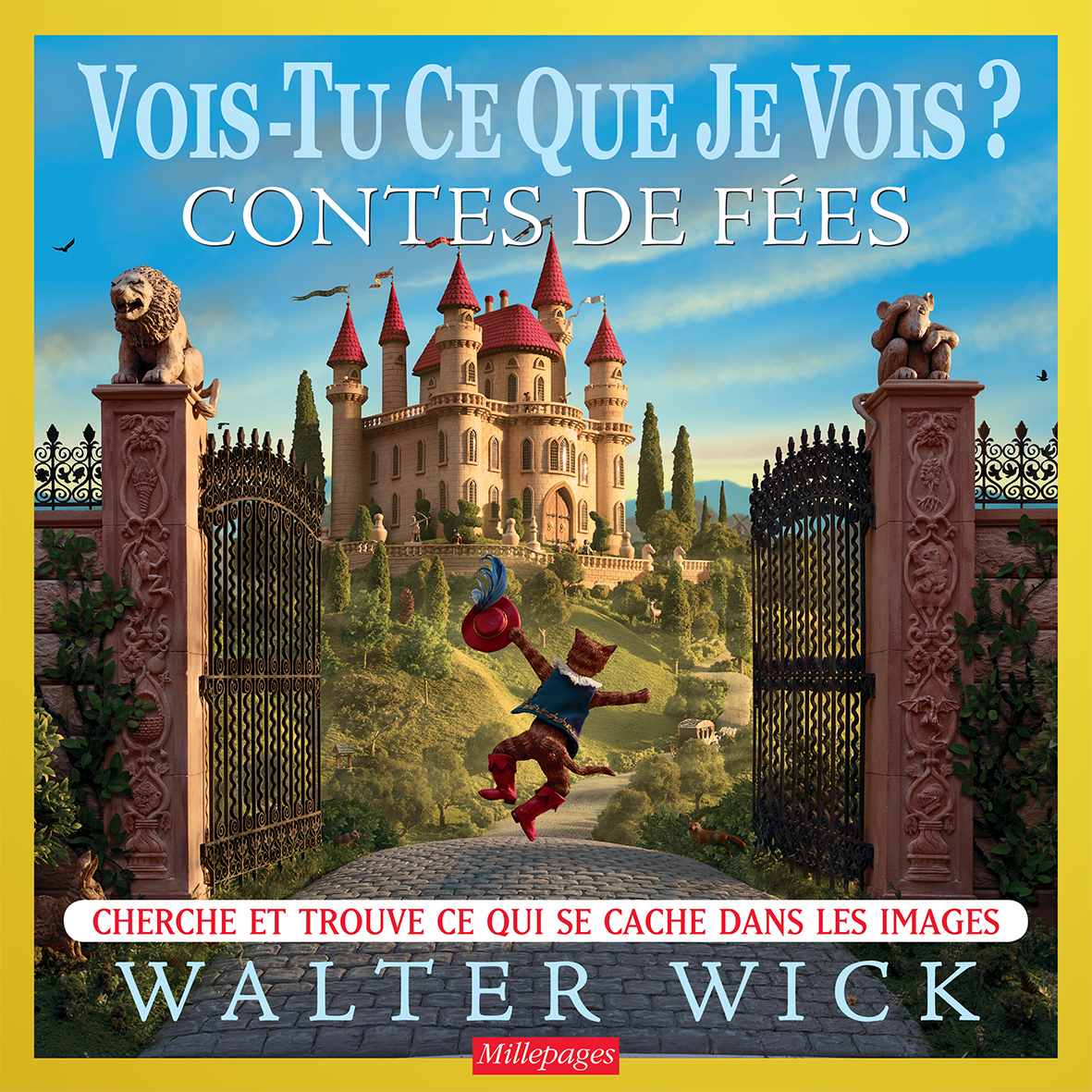 VOIS - TU CE QUE JE VOIS ? CONTES DE FEES - MILLEPAGES