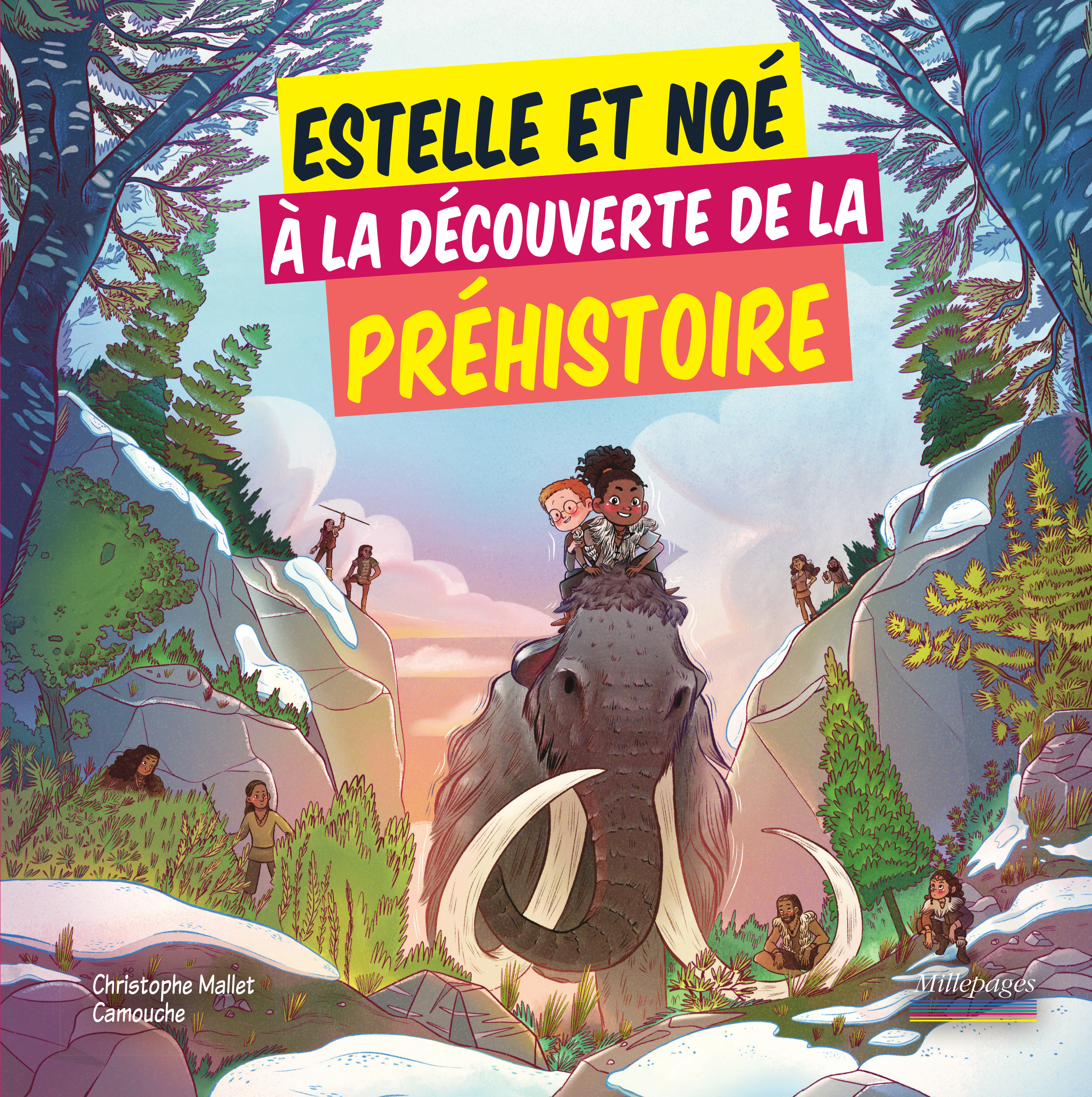 ESTELLE ET NOE A LA DECOUVERTE DE LA PREHISTOIRE