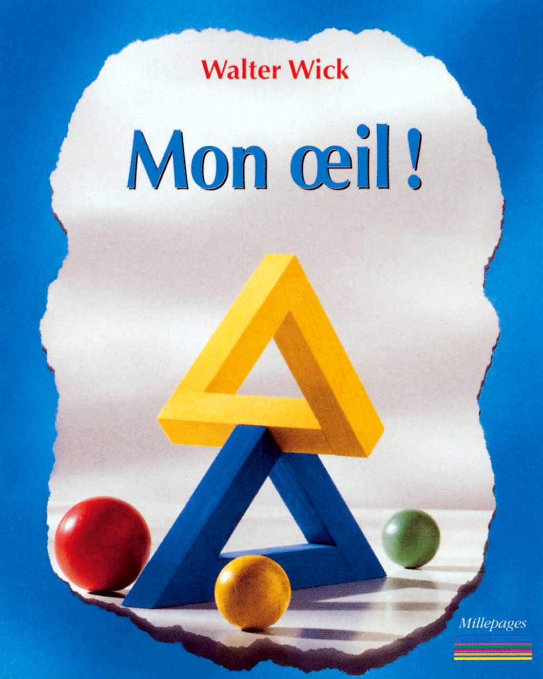 MON OEIL ! JEUX D´OPTIQUE - MILLEPAGES