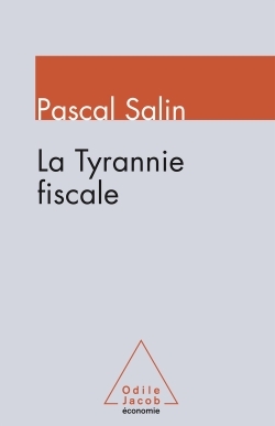 TYRANNIE FISCALE