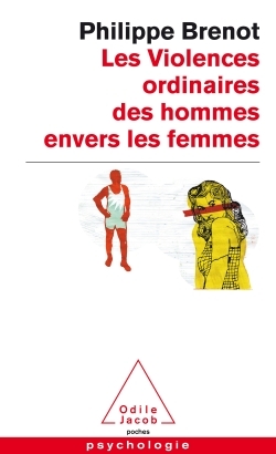 VIOLENCES ORDINAIRES DES HOMMES ENVERS LES FEMMES