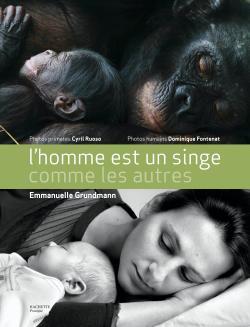 L´HOMME EST UN SINGE COMME LES AUTRES