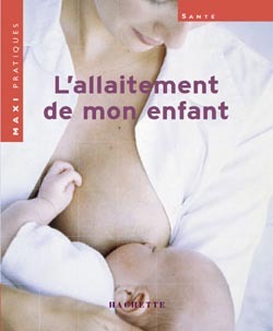 L´ALLAITEMENT DE MON ENFANT