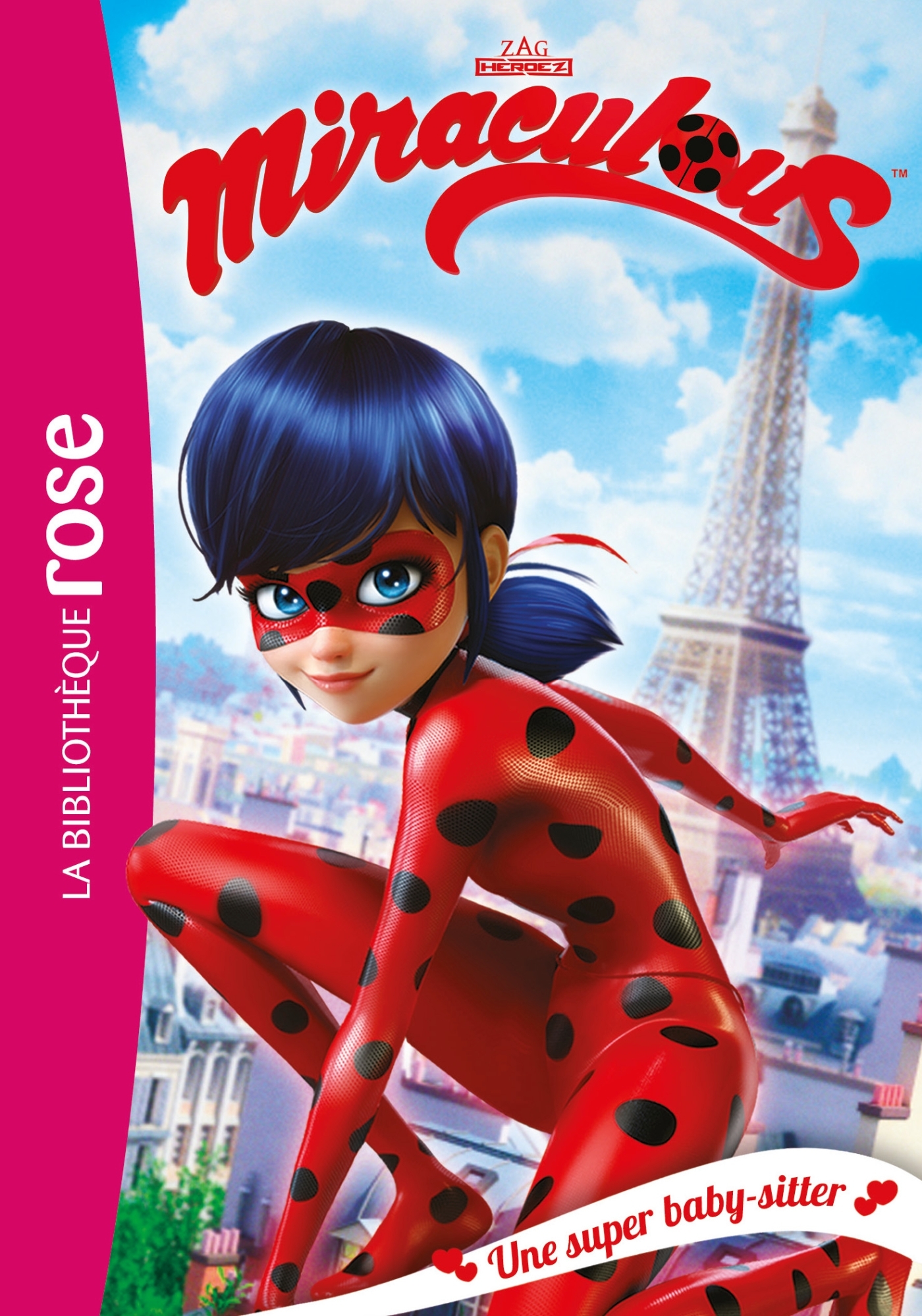 MIRACULOUS 01 - UNE SUPER BABY-SITTER