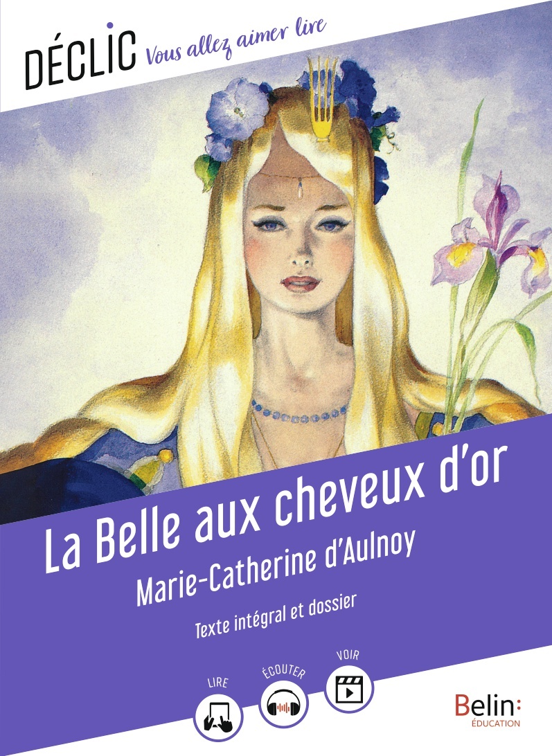 BELLE AUX CHEVEUX D´OR DE MARIE-CATHERINE D´AULNOY