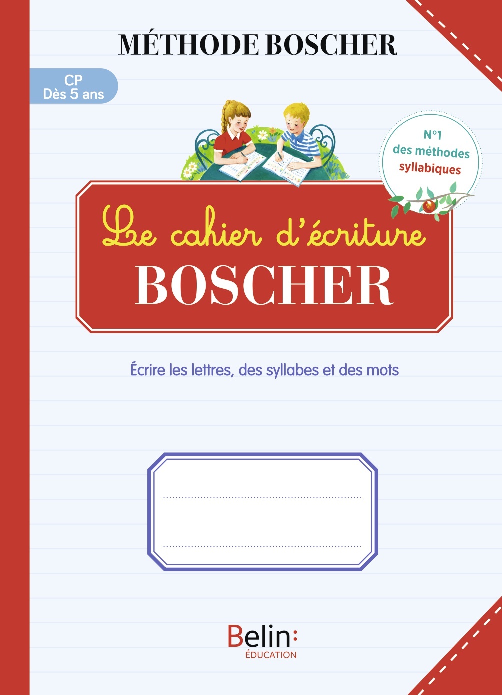 CAHIER D´ECRITURE BOSCHER