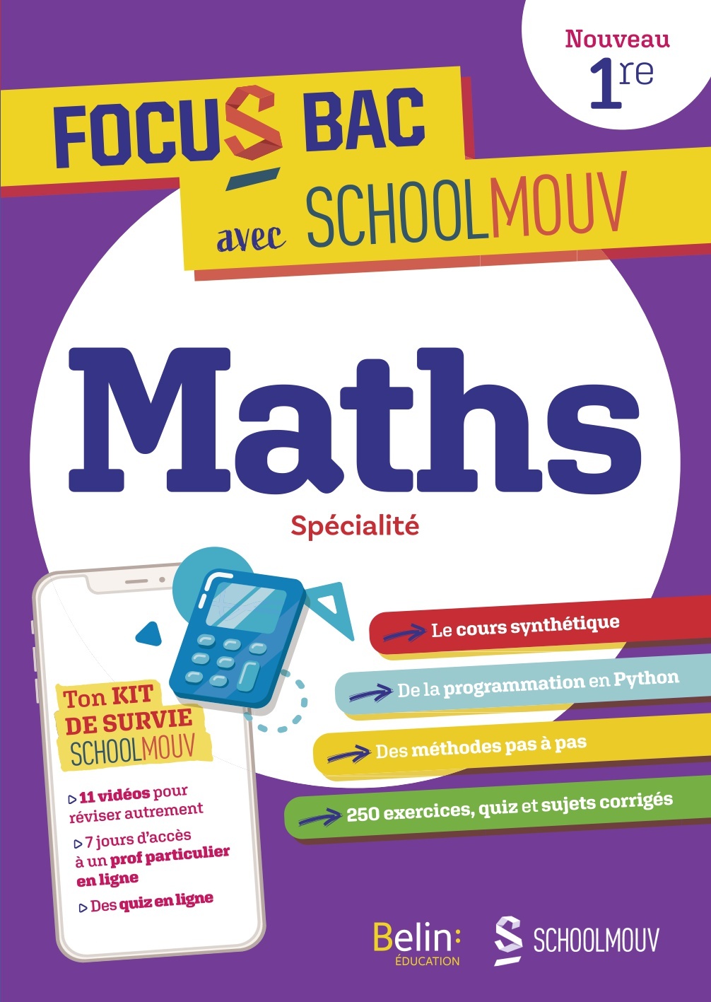 FOCUS BAC MATHS SPECIALITE PREMIERE - DECROCHE TON BAC AVEC SCHOOLMOUV !
