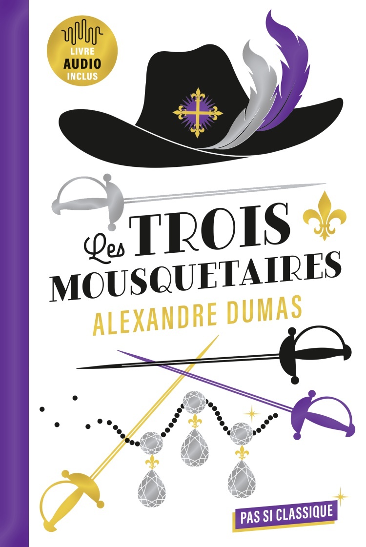 TROIS MOUSQUETAIRES D´ALEXANDRE DUMAS