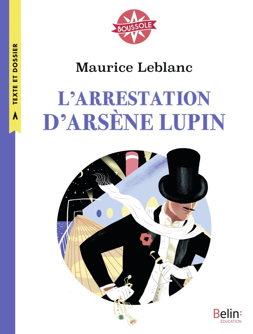 ARRESTATION D´ARSENE LUPIN - BOUSSOLE CYCLE 3