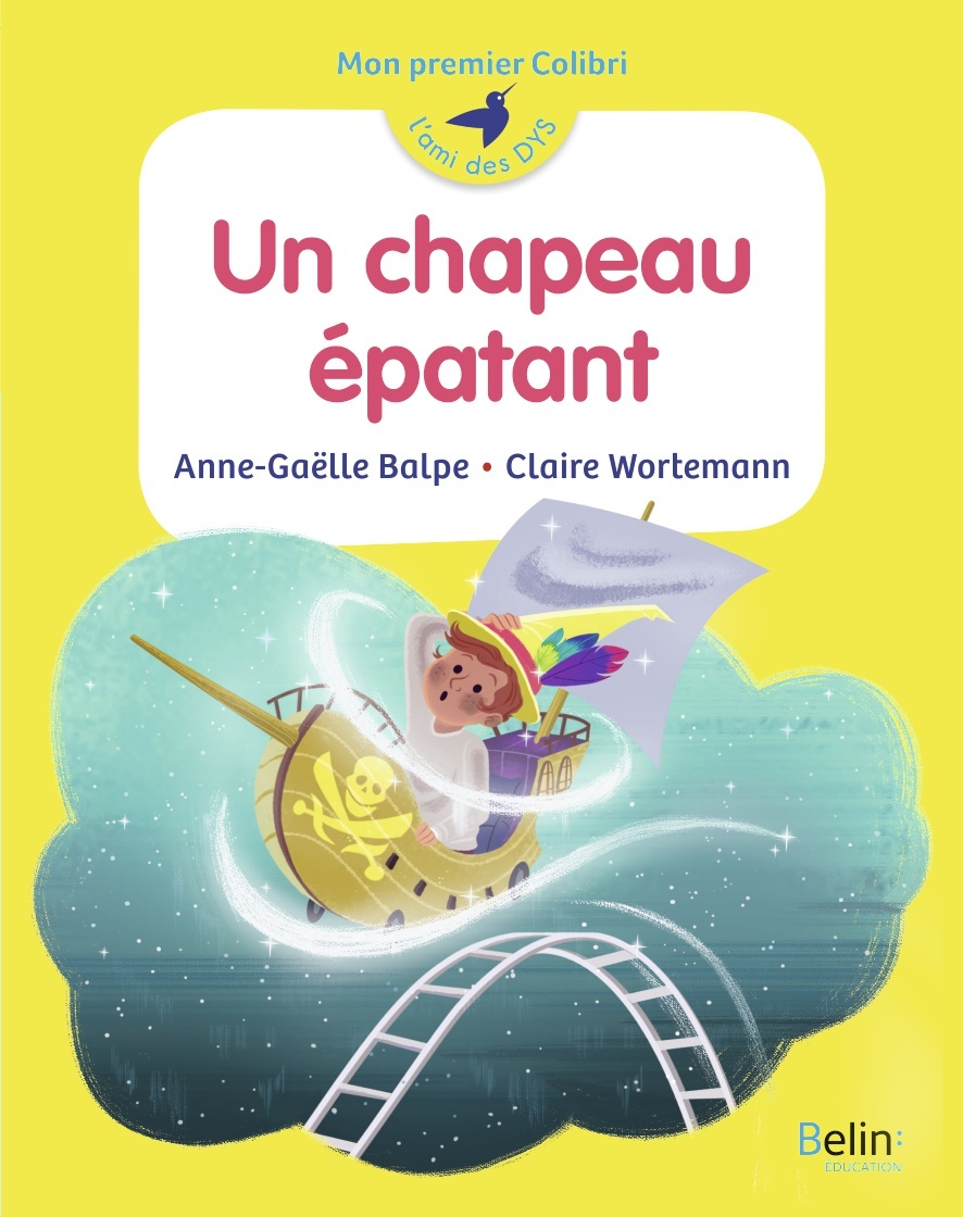 CHAPEAU EPATANT - MON PREMIER COLIBRI