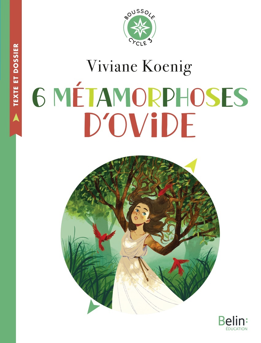 6 METAMORPHOSES D´OVIDE - BOUSSOLE CYCLE 3