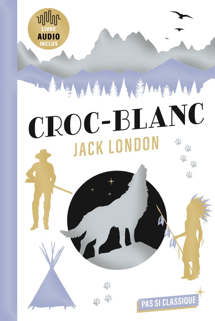 CROC-BLANC DE JACK LONDON