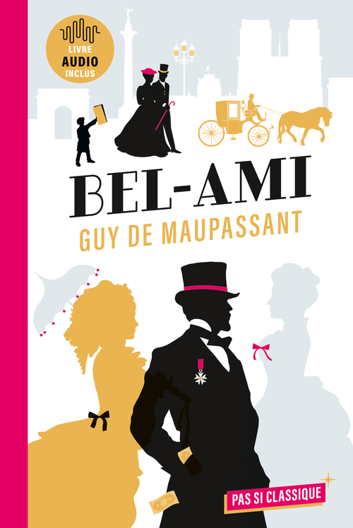 BEL-AMI - PAS SI CLASSIQUE