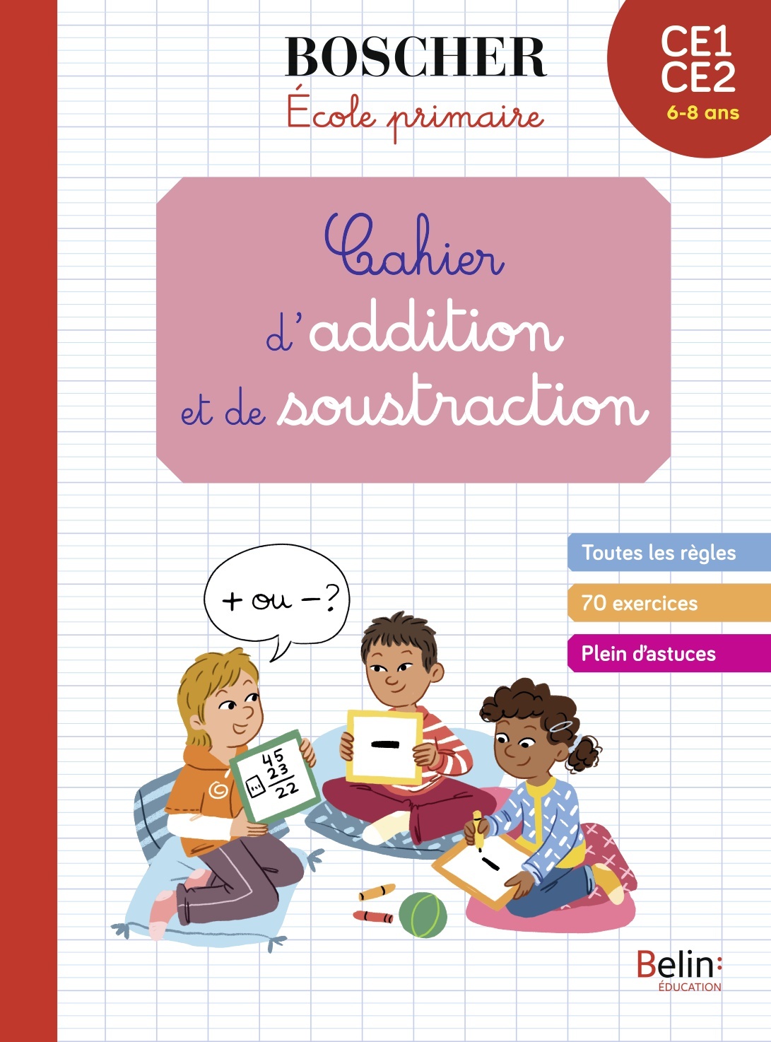 CAHIER D´ADDITIONS ET DE SOUSTRACTIONS