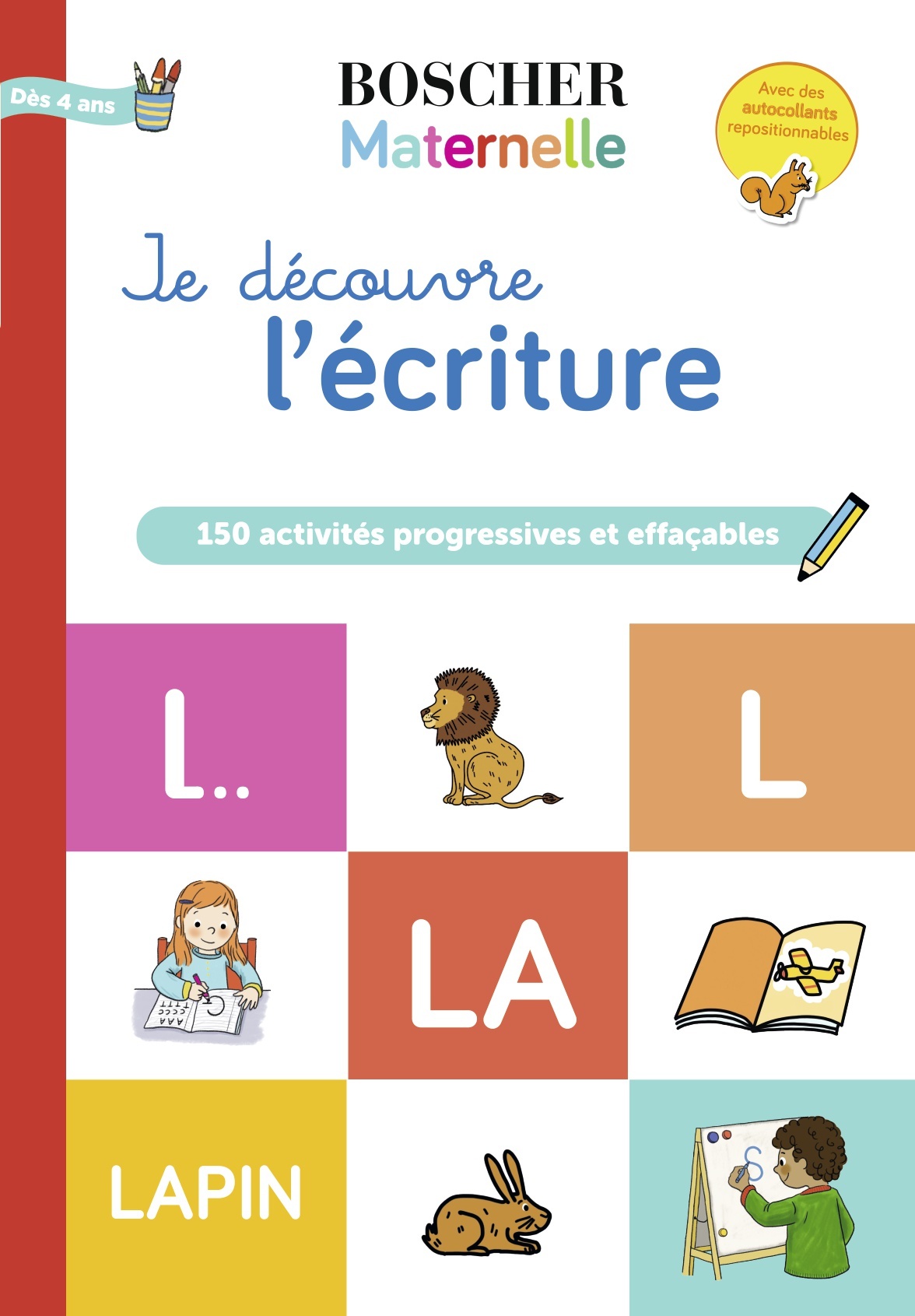 JE DECOUVRE L´ECRITURE