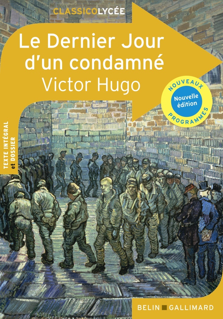 DERNIER JOUR D´UN CONDAMNE - CLASSICO LYCEE