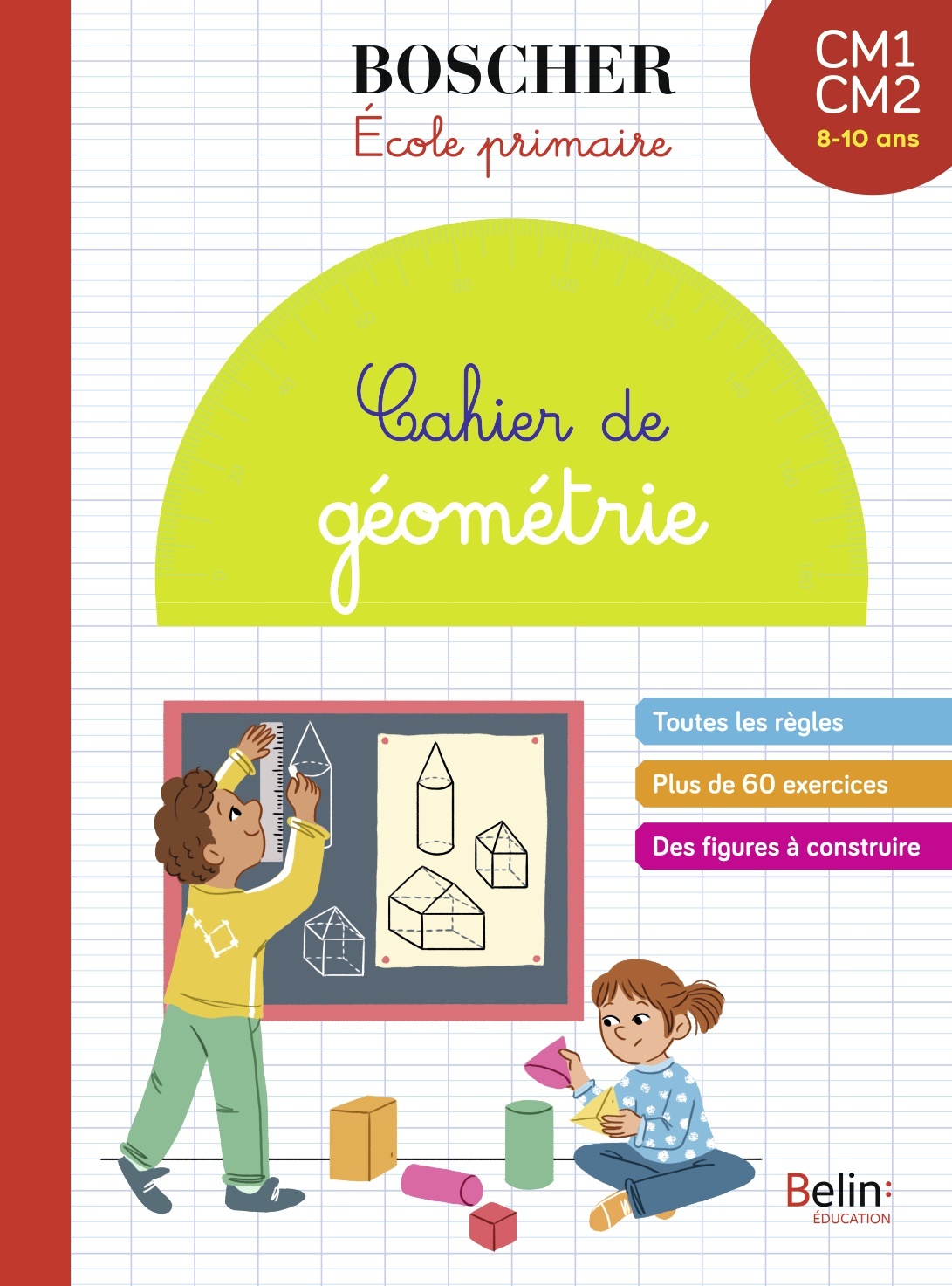 CAHIER DE GEOMETRIE CM1-CM2