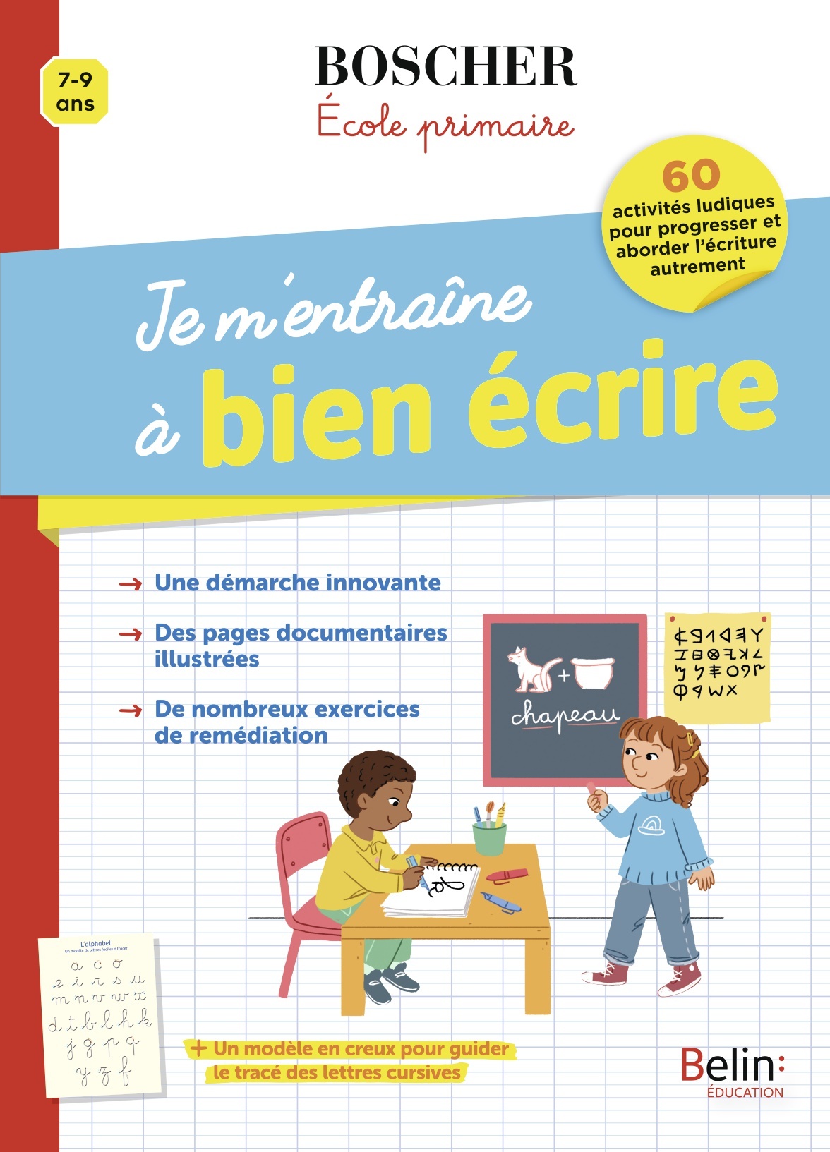 JE M´ENTRAINE A BIEN ECRIRE - BOSCHER