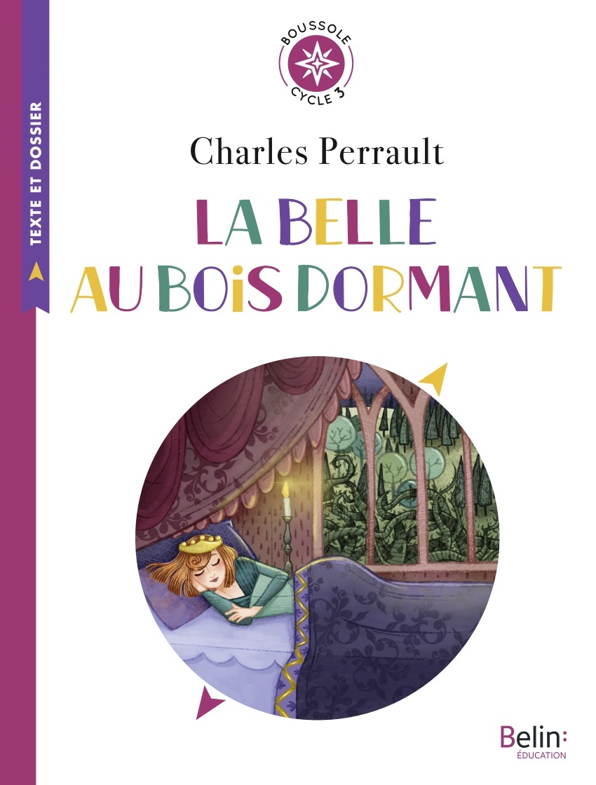 BELLE AU BOIS DORMANT - BOUSSOLE CYCLE 3