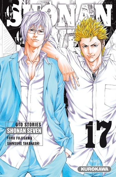 SHONAN SEVEN - TOME 17 - VOL17