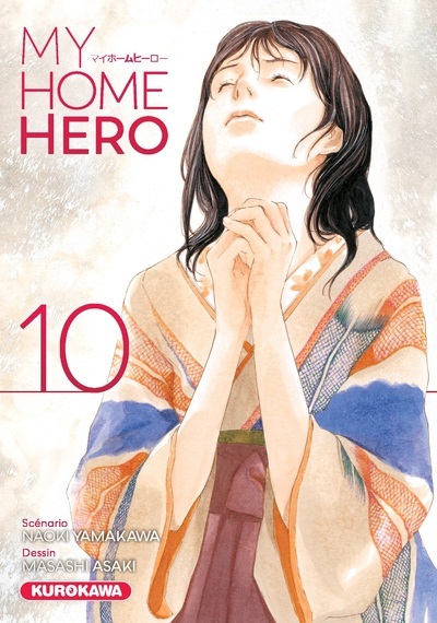 MY HOME HERO - TOME 10 - VOL10
