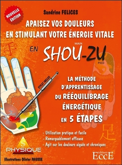 METHODE D´APRENTISSAGE DU REEQUILIBRAGE ENERGETIQUE EN 5 ETAPES - APAISE