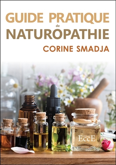GUIDE PRATIQUE DE NATUROPATHIE
