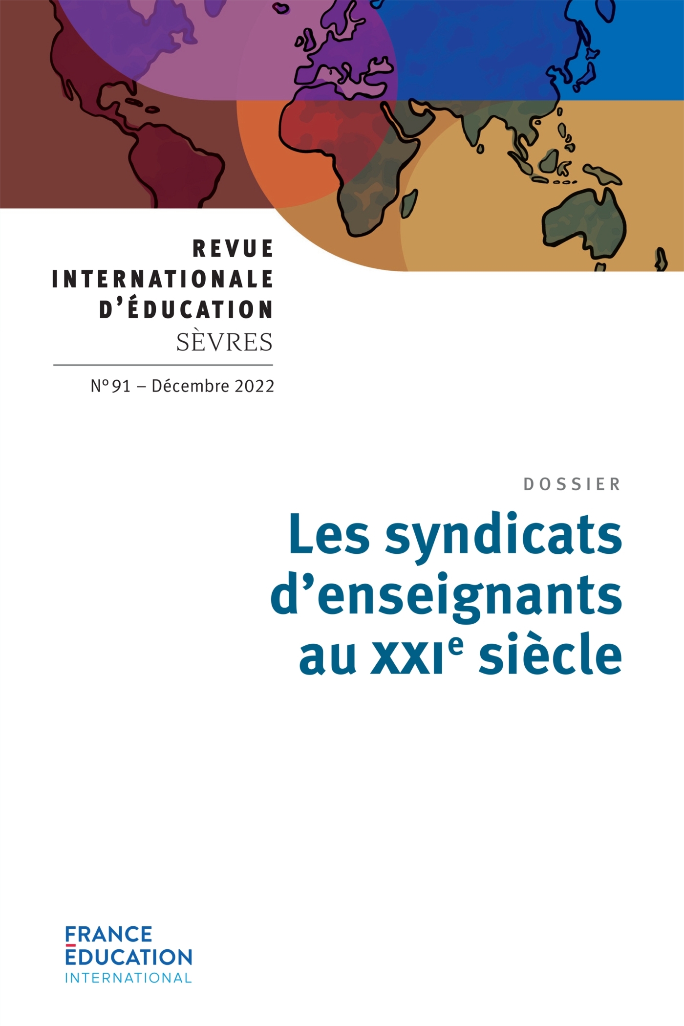 LES SYNDICATS D´ENSEIGNANTS AU XXIE SIECLE - REVUE 91