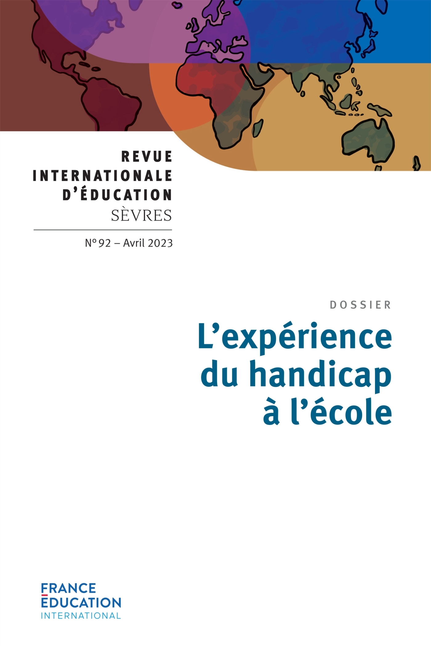 L´EXPERIENCE DU HANDICAP A L´ECOLE - REVUE 92