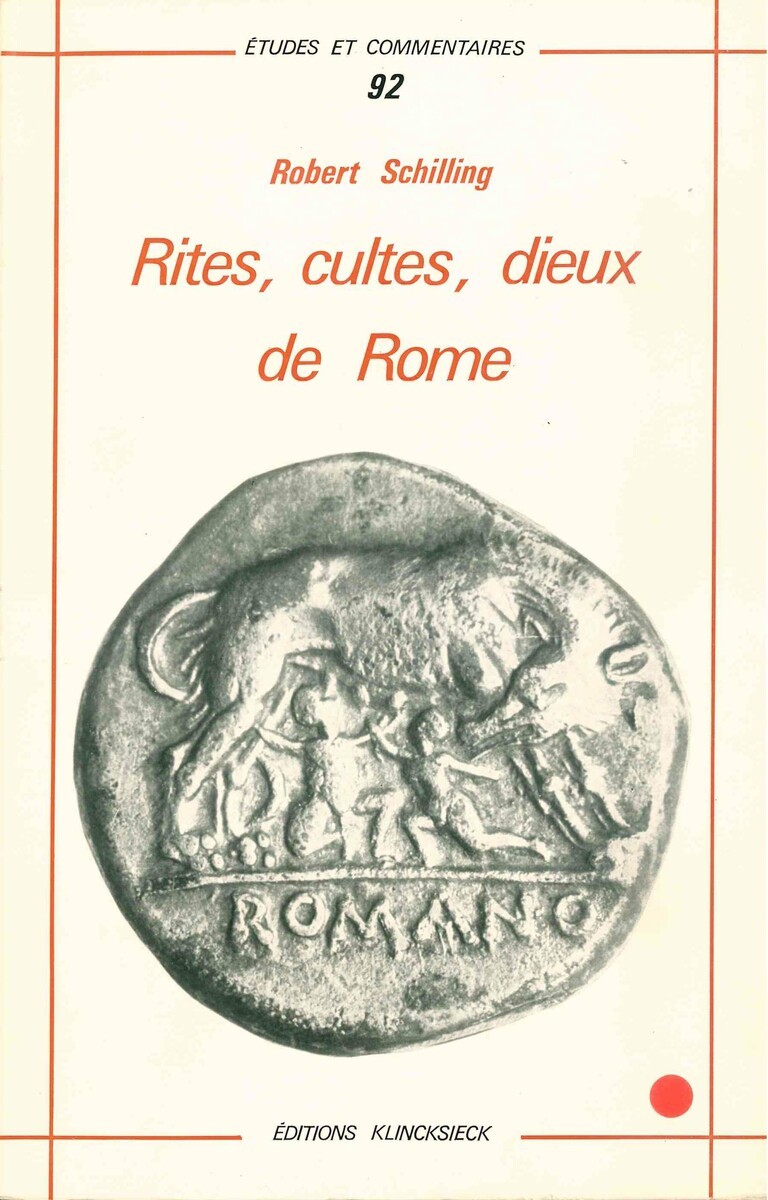 RITES,CULTES,DIEUX DE ROME ETUDES ET COMM