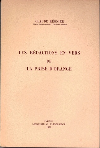 REDACTIONS EN VERS DE LA PRISE D´ORANGE