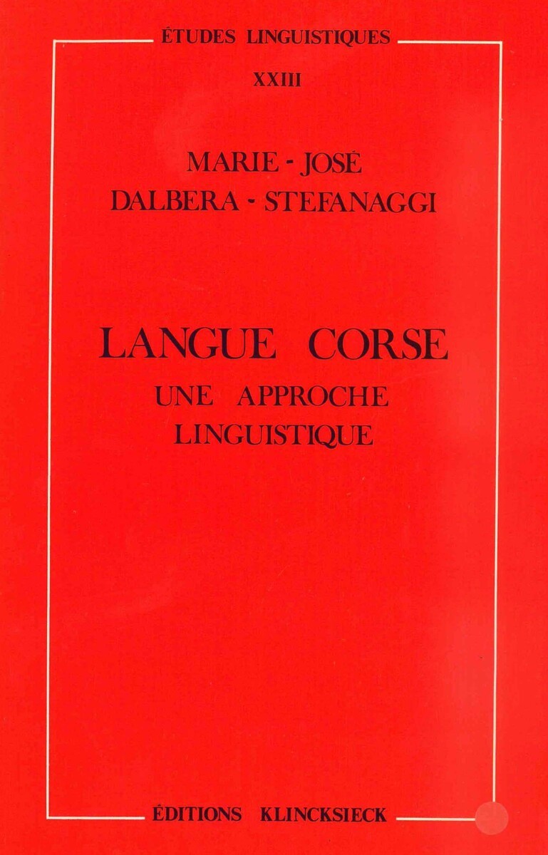 LANGUE CORSE, UNE APPROCHE LINGUISTIQUE